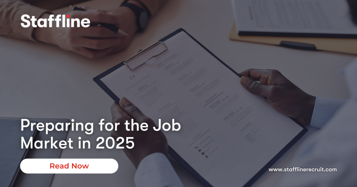 Preparing for the Job Market in 2025 Staffline Recruitment Ireland